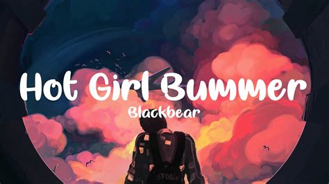 blackbear hot girl bummer lyrics|blackbear